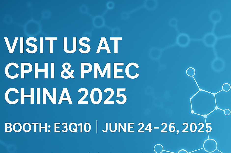 Temui kami di CPHI & PMEC China 2025 - Temukan API & EXIPIENT baru kami!